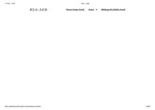 11/10/21, 12:50 Aula - Listas
https://gabrielbueno072.github.io/rea-aed/aula_list.html 68/68
REA-AED Home (index.html) Aulas Bibliografia (biblio.html)
 