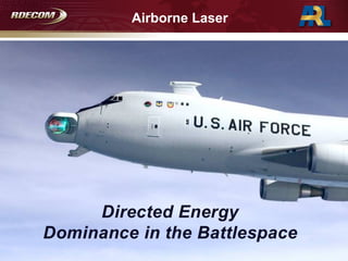 Airborne Laser
7
 