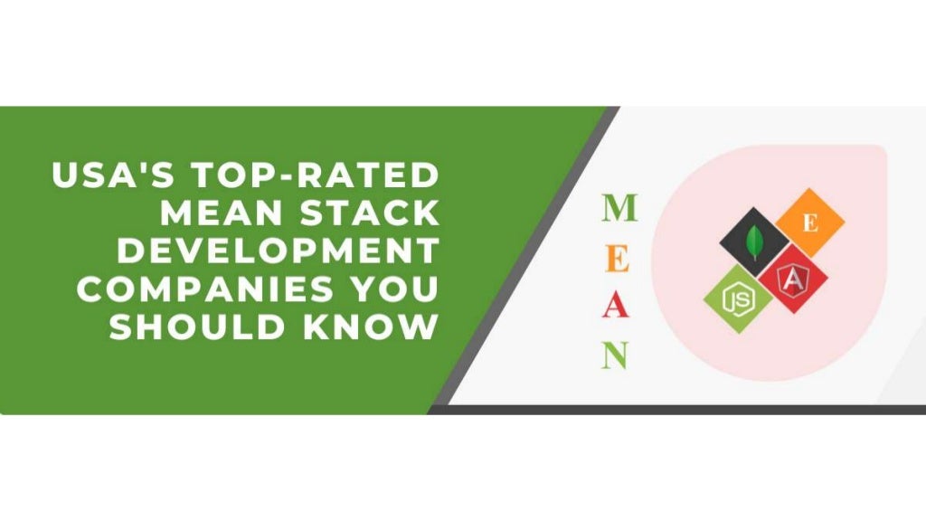 USA Top Rated MEAN Stack Development Companies You Should Know. PPT