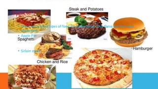 Typical Food
• There are a lot of tipes of food for many places but these are the most
important:
• Apple Pie:
• Sirloin steak
 