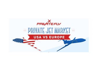 A Private Jet Market Comparison
 