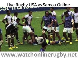 Live Rugby USA vs Samoa Online
www.watchonlinerugby.net
 