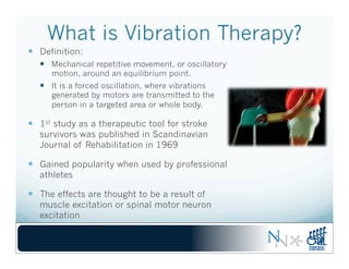 What's the Vibe? Vibration therapy as a rehabilitation tool | PDF