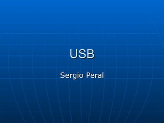 USB Sergio Peral 