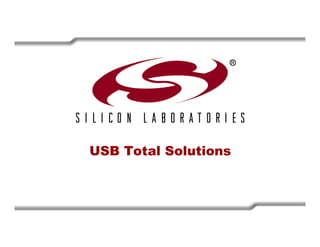 USB Training - Silicon Labs -