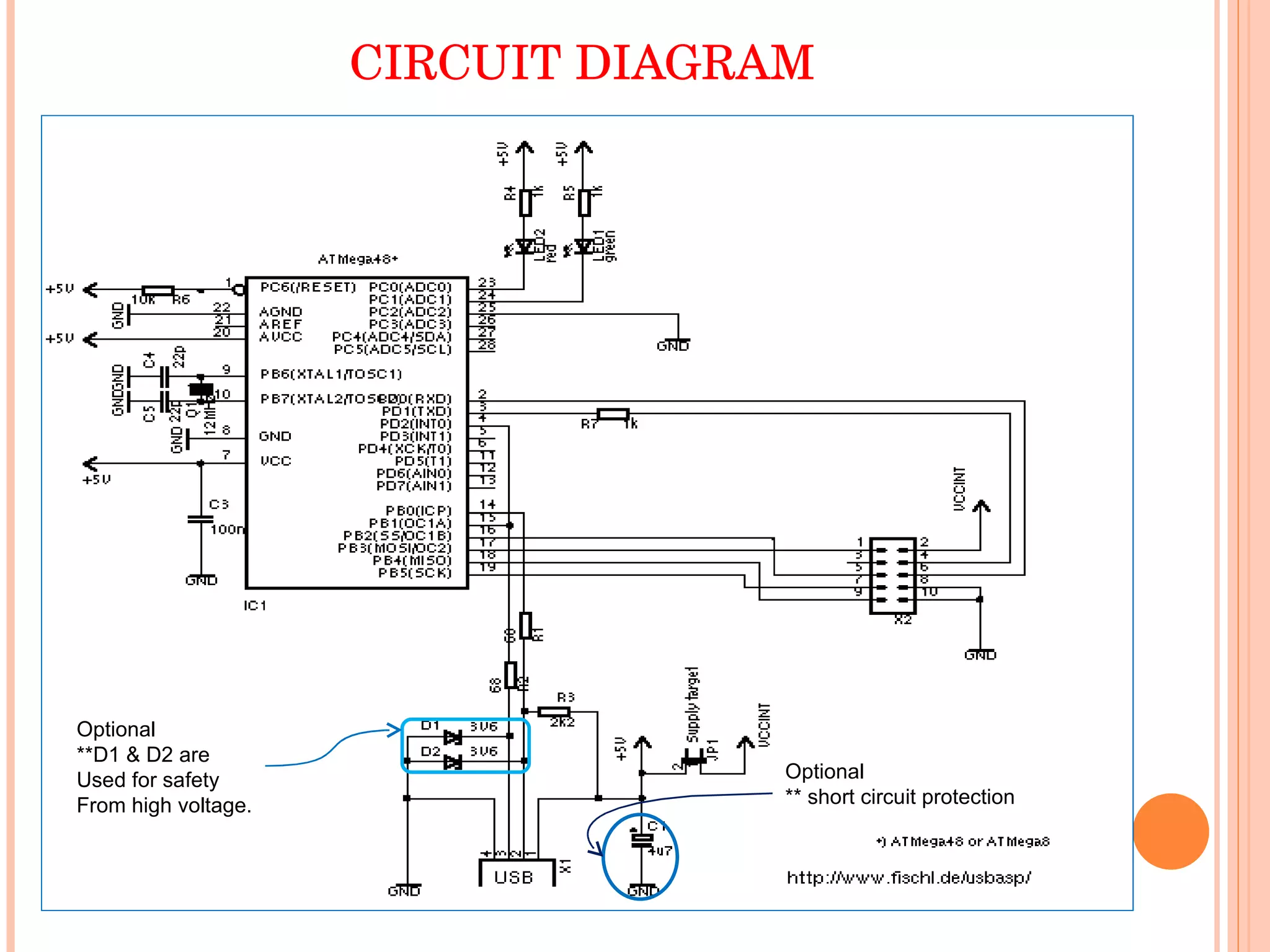CIRCUIT DIAGRAM Optional **D1 & D2 are  Used for safety From high voltage. Optional  ** short circuit protection 
