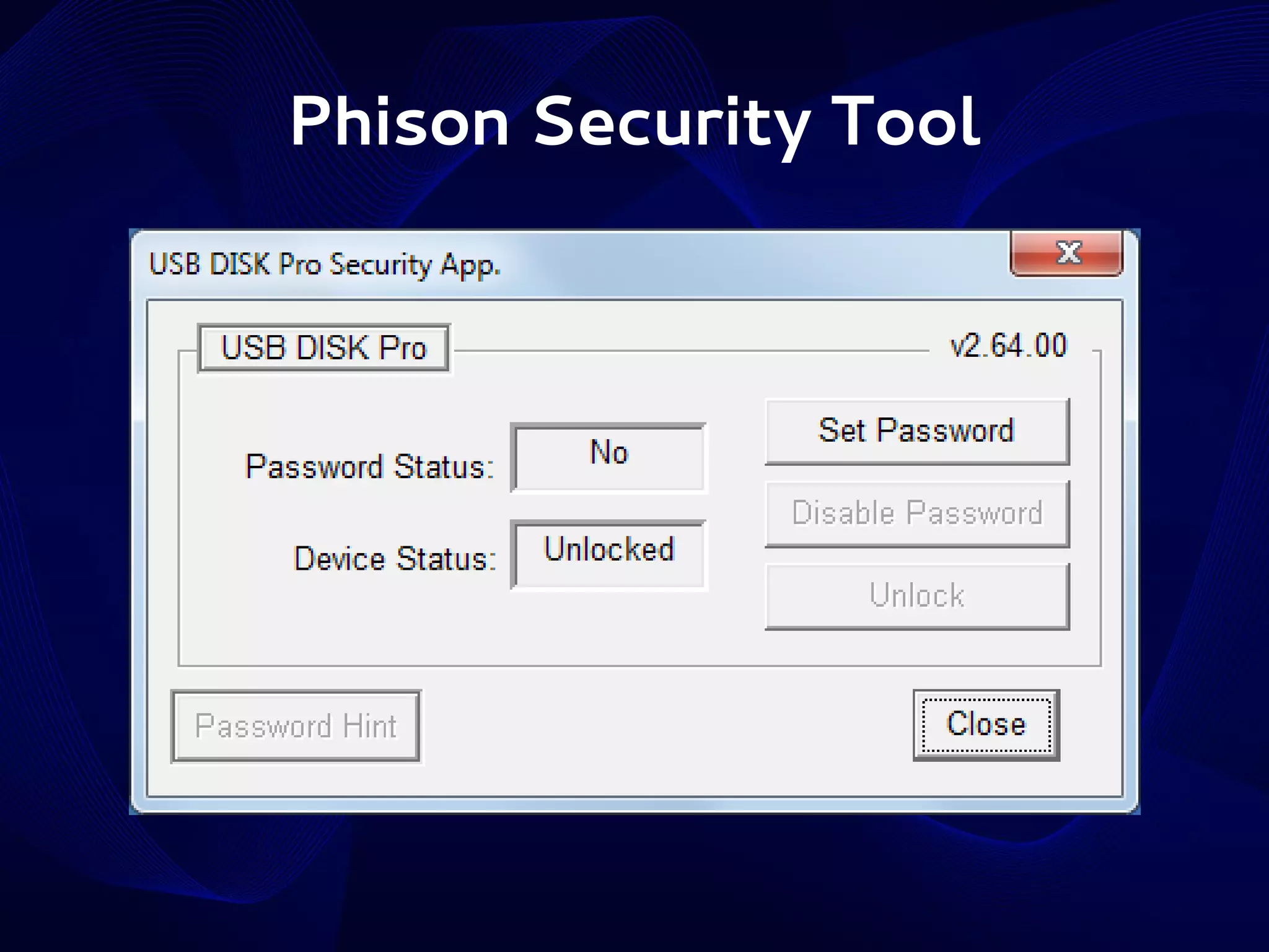 Phison Security Tool

 