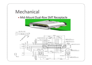 Mechanical
 Mid-Mount Dual-Row SMT Receptacle
 