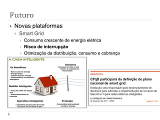 FuturoNovas plataformasCarrosE se seu carro se dirigir sozinho, auto-estacionar?Como testar?