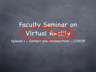 USC Faculty Seminar 1.29.08
