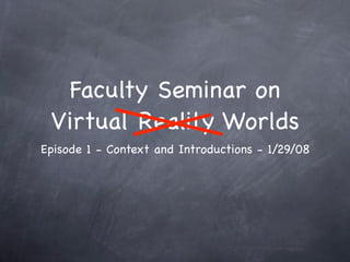 USC Faculty Seminar 1.29.08