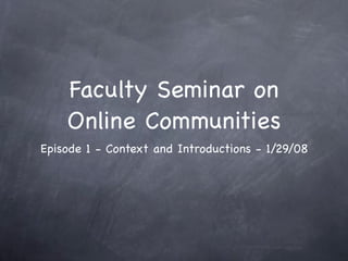 USC Faculty Seminar 1.29.08