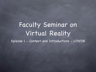 USC Faculty Seminar 1.29.08