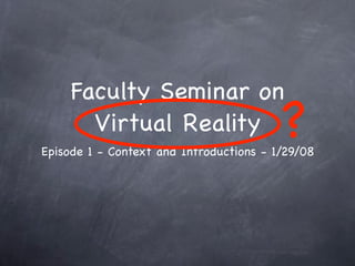 USC Faculty Seminar 1.29.08