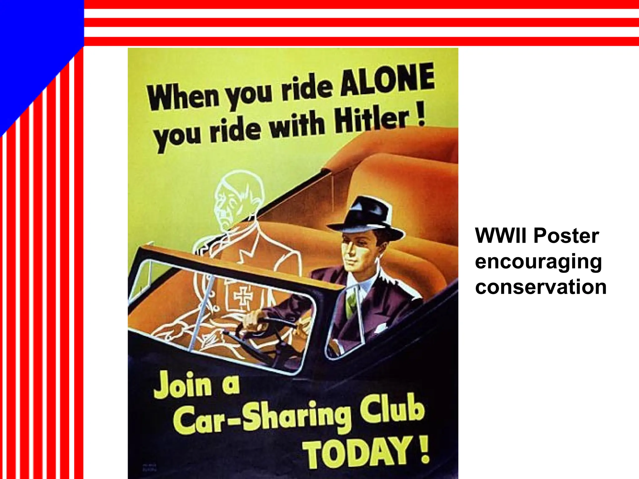 WWII Poster
encouraging
conservation
 