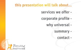 Universal Company Profile