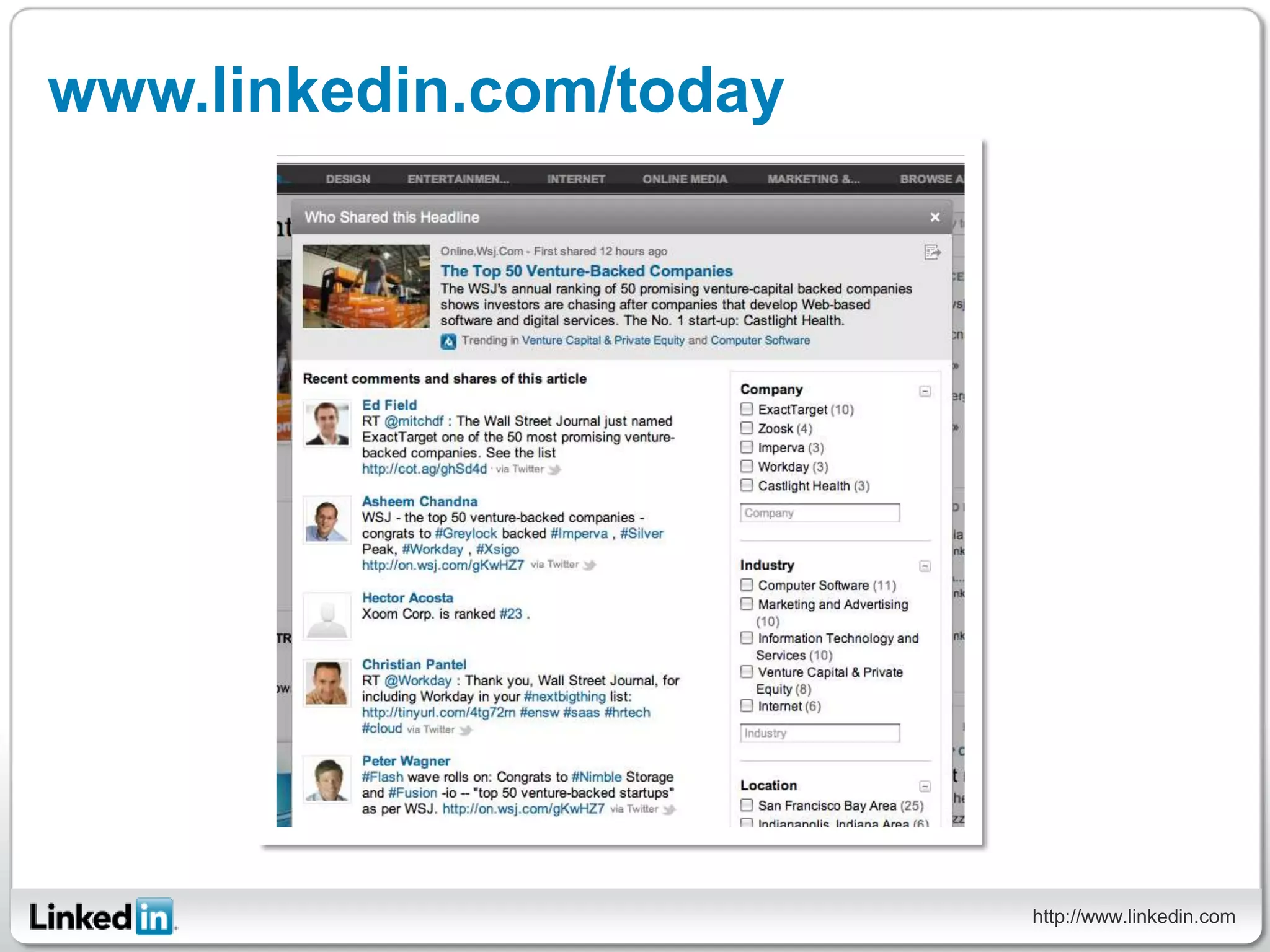 www.linkedin.com/today




                         http://www.linkedin.com
 