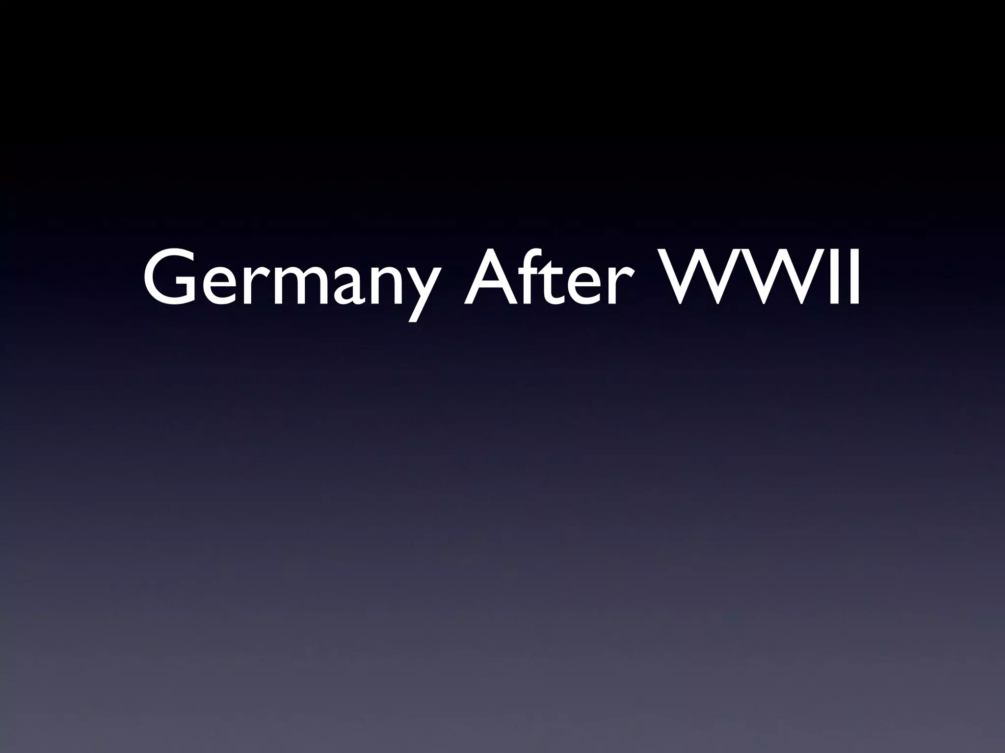 Germany After WWII 