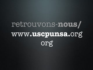 retrouvons- nous/ www .uscpunsa. org org 