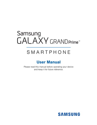 Samsung Galaxy Grand Prime Manual / User Guide | PDF