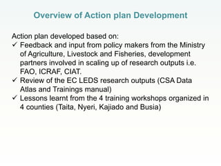 Delivering information for national low-emission development strategies: action plan for scaling out research outputs in Kenya