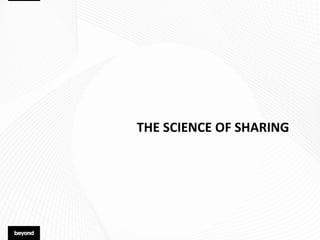 THE SCIENCE OF SHARING
 