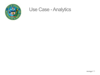 Use Case -Analytics 
 