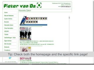 Tip: Check both the homepage and the specific link page!
 