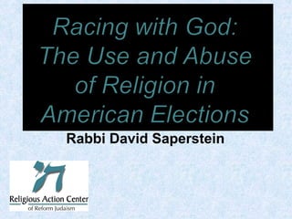 Rabbi David Saperstein 