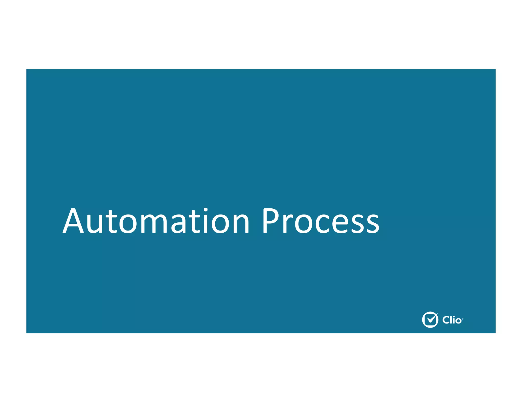 Automation Process
 
