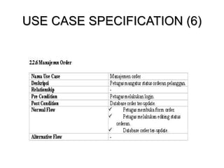 USE CASE SPECIFICATION (6) 