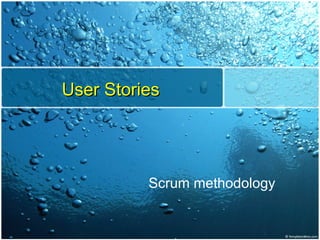 User Stories Scrum methodology 