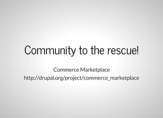Use cases for Drupal Commerce