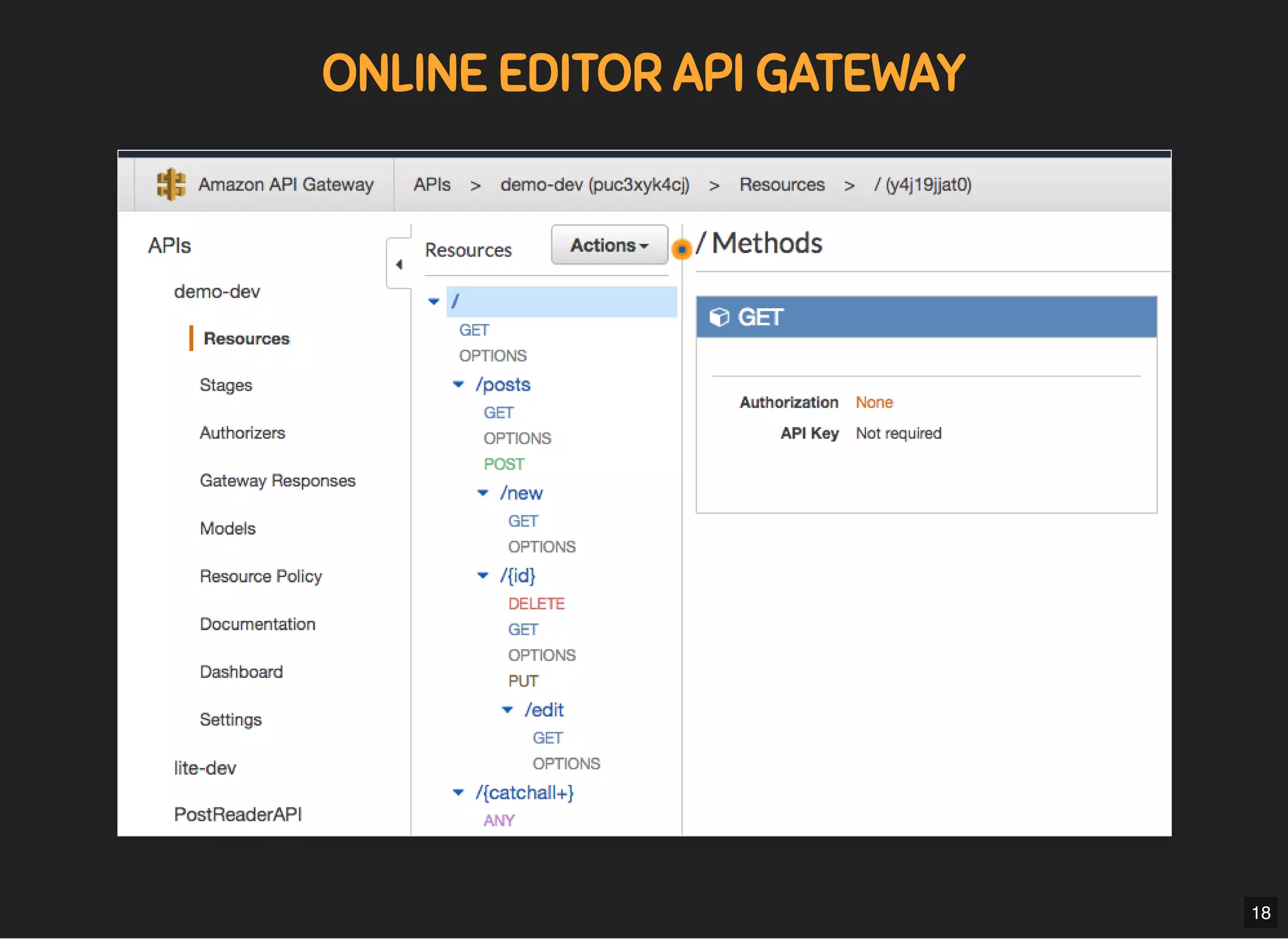 5/7/2019 MLSDev
localhost:8000/?print-pdﬁ#/ 40/80
ONLINE EDITOR API GATEWAYONLINE EDITOR API GATEWAY
18
 