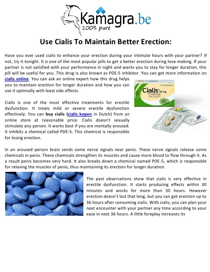 Use Cialis To Maintain Better Erection