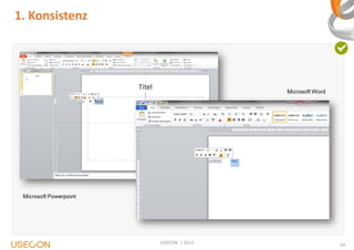 1. Konsistenz

USECON | 2012

34

 