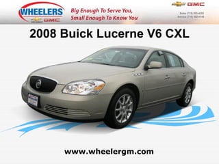 www.wheelergm.com 2008 Buick Lucerne V6 CXL 
