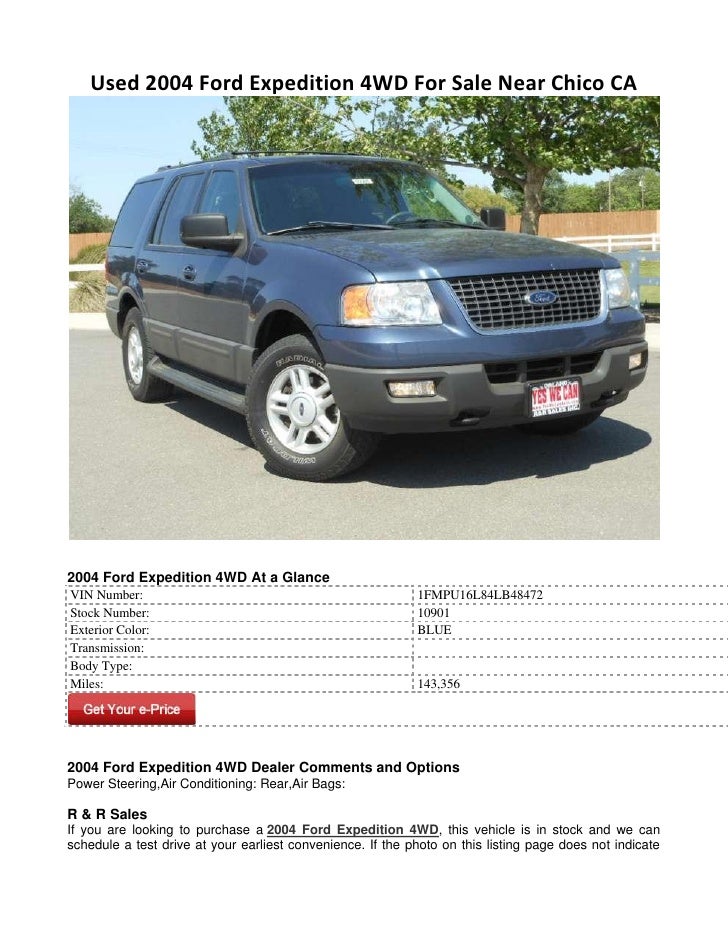 Used 2004 Ford Expedition 4WD For Sale Near Chico CA