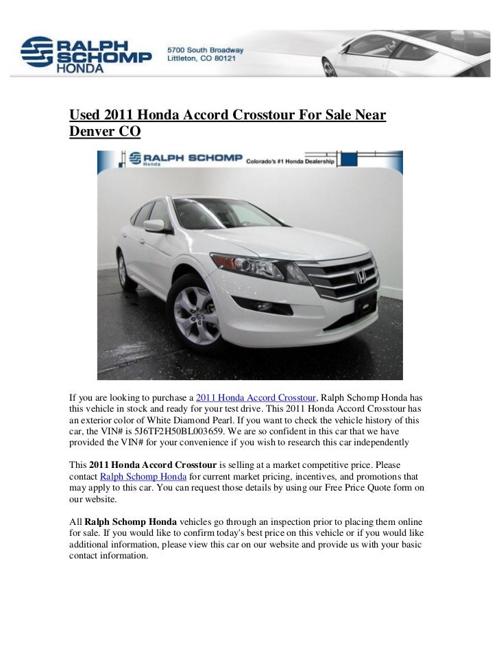 Ralph Schomp Honda >> Used 2011 Honda Accord Crosstour For Sale Near Denver Co Ralph Schomp Honda >> Used 2011 Honda Accord Crosstour For Sale Near Denver Co