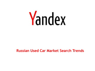 Russian Used Car Market Search Trends 