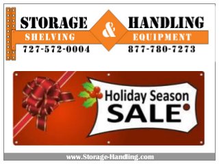 Storage & Handling Equipment

www.Storage-Handling.com

 