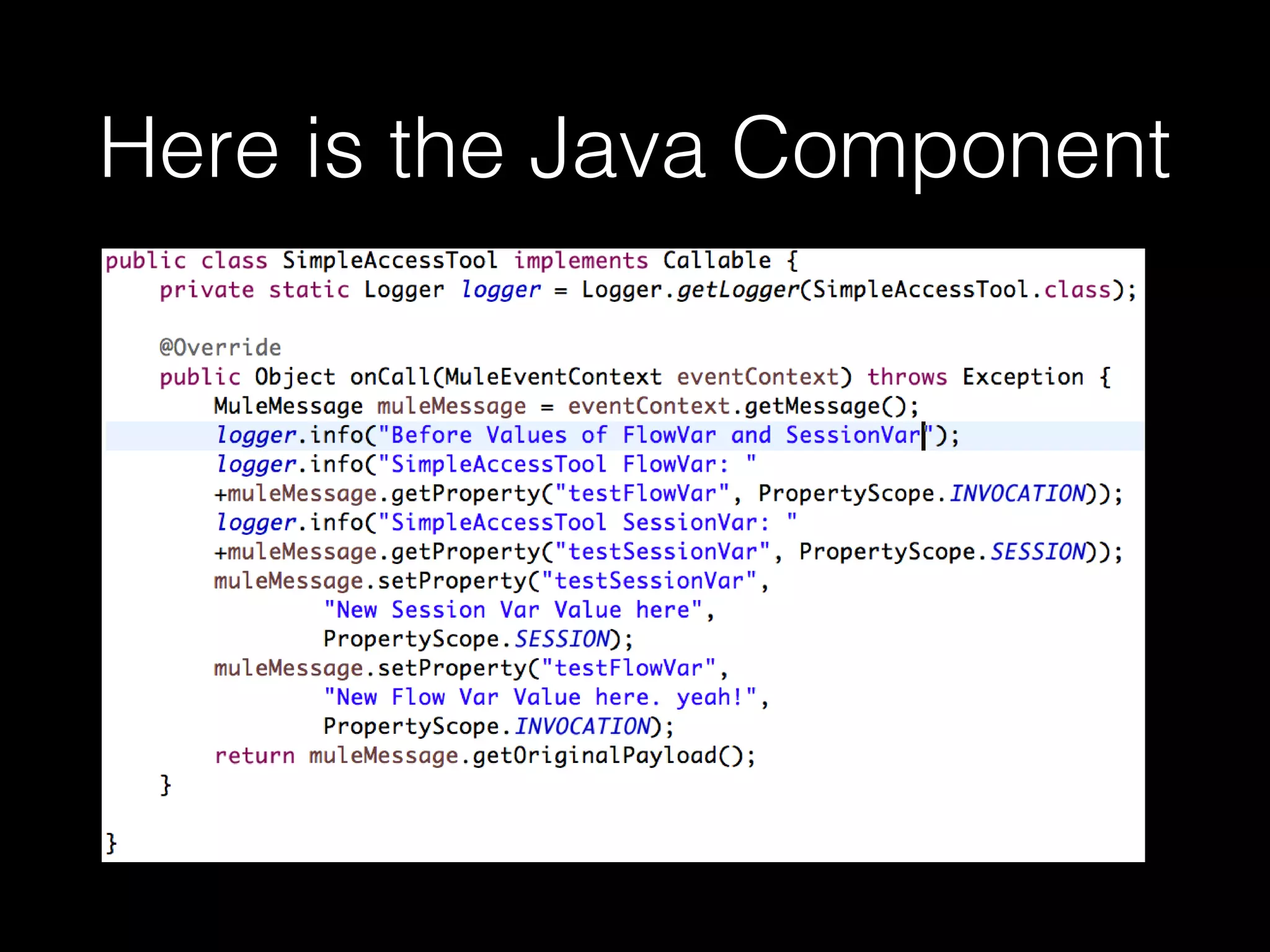 Here is the Java Component
 