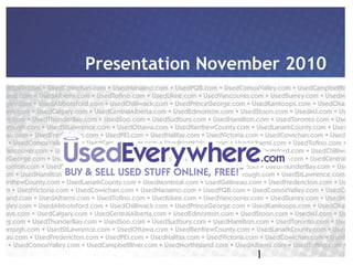 1
Presentation November 2010
 