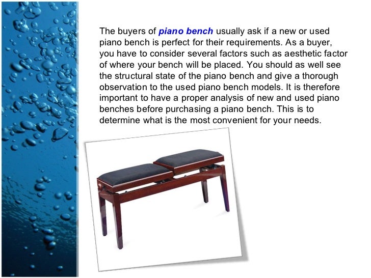 Used Piano Bench Deciding To Buy A New Or Used Bench