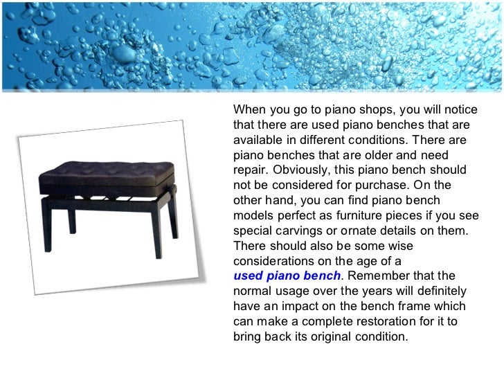 Used Piano Bench Deciding To Buy A New Or Used Bench