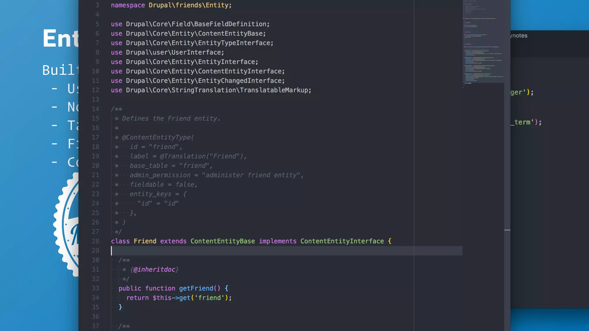 Entity
Built-in
- User
- Node
- TaxonomyTerm
- File
- Comment
 