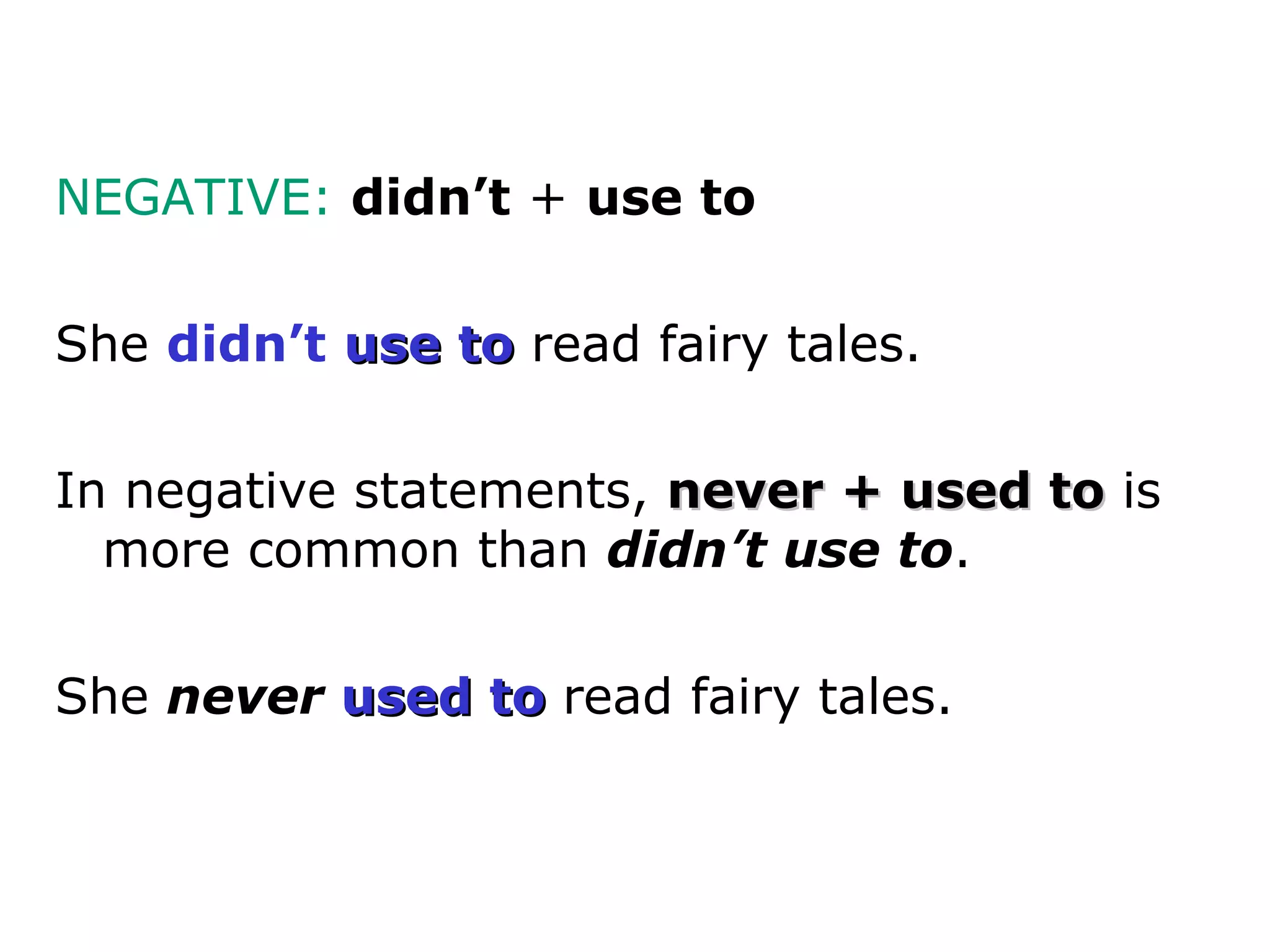 Used to | PPT