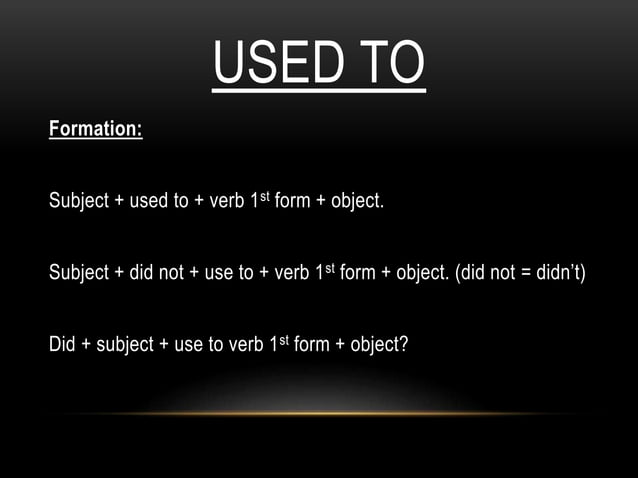 Using Used To Used to Past Habit | PPTX