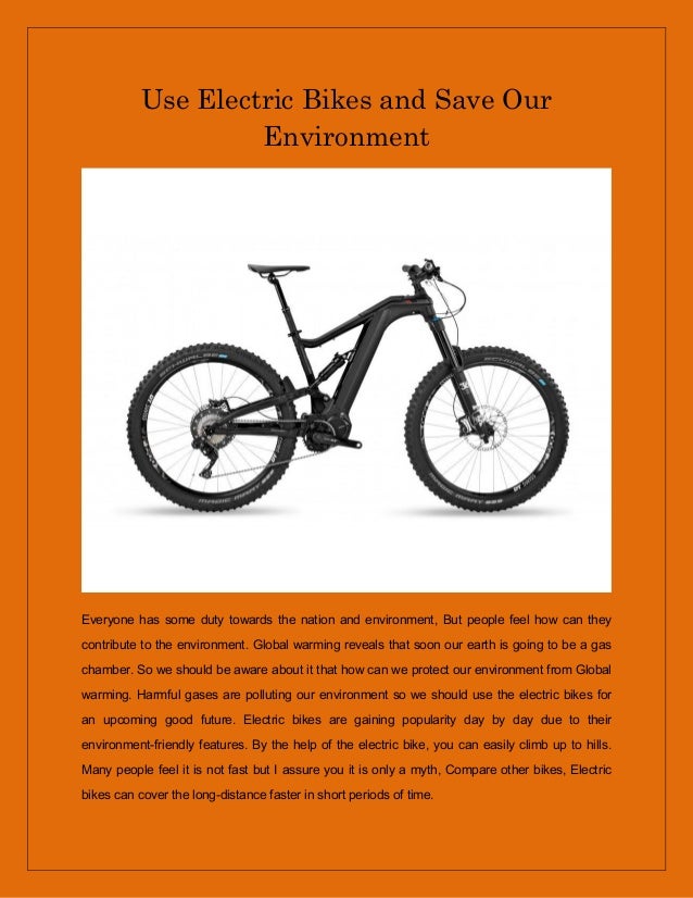 Use electric bikes and save our environment