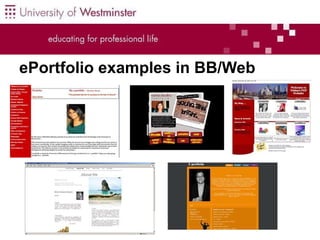 Use ePortfolios at The University Of Westminster | PPT